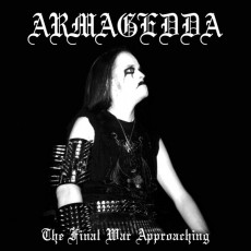 Armagedda - The Final War Approaching (2021 리프레스)