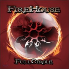 FIREHOUSE - Full Circle (Best of... 리레코딩 베스트 앨범)